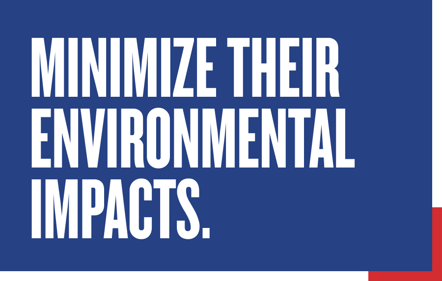 minimize their environmental impacts